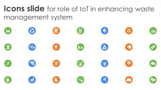 Icons Slide For Role Of IoT In Enhancing Waste Management System IoT SS