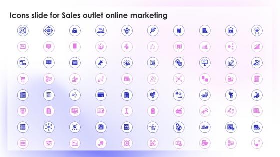 Icons Slide For Sales Outlet Online Marketing Ppt Icon Designs Download