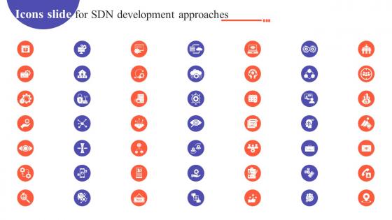 Icons Slide For SDN Development Approaches