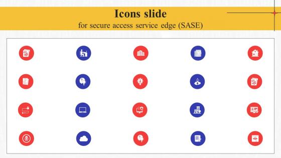 Icons Slide For Secure Access Service Edge Sase