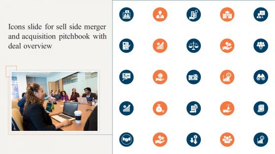 Icons Slide For Sell Side Merger And Acquisition Pitchbook With Deal Overview