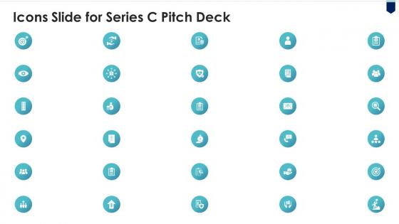 Icons slide for series c pitch deck ppt powerpoint presentation show slide