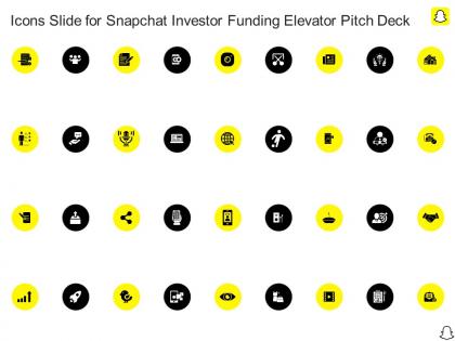 Icons slide for snapchat investor funding elevator pitch deck