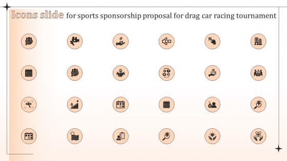 Icons Slide For Sports Sponsorship Proposal For Drag Car Racing Tournament Ppt Guidelines