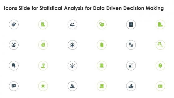 Icons Slide For Statistical Analysis For Data Driven Decision Making