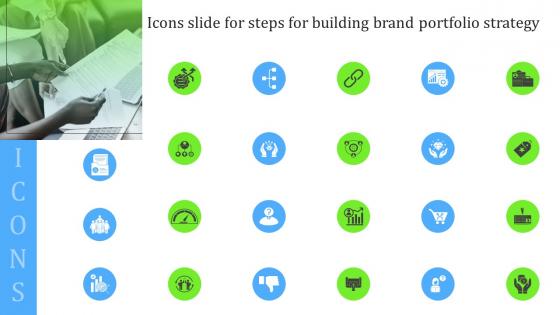 Icons Slide For Steps For Building Brand Portfolio Strategy Ppt File Files