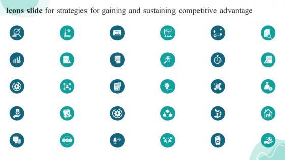 Icons Slide For Strategies For Gaining And Sustaining Competitive Advantage