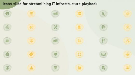 Icons Slide For Streamlining IT Infrastructure Playbook