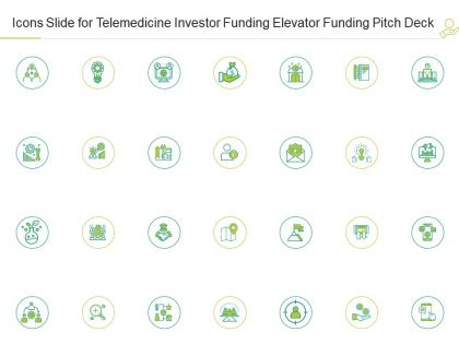 Icons slide for telemedicine investor funding elevator funding