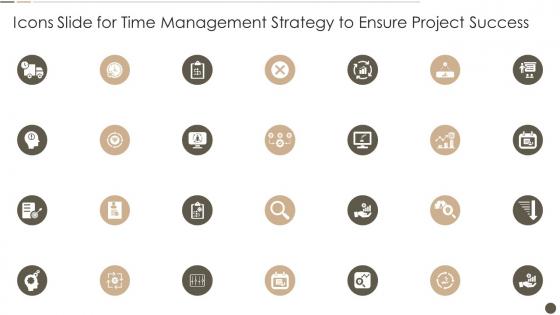 Icons Slide For Time Management Strategy To Ensure Project Success Ppt Slides Infographic Template