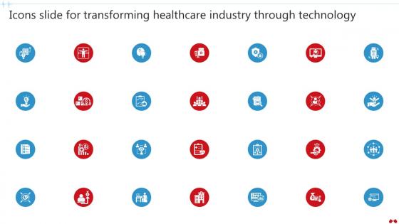 Icons Slide For Transforming Healthcare Industry Through Technology IoT SS V