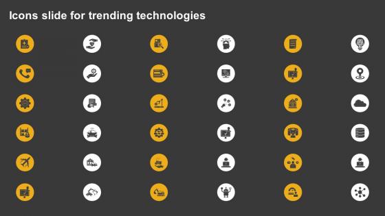 Icons Slide For Trending Technologies Ppt Designs
