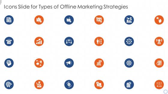 Icons slide for types of offline marketing strategies ppt styles slideshow