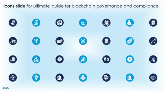 Icons Slide For Ultimate Guide For Blockchain Governance And Compliance BCT SS V