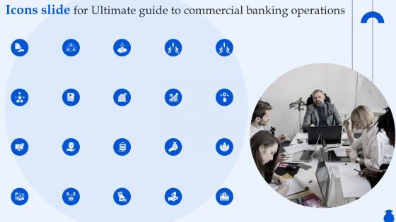Icons Slide For Ultimate Guide To Commercial Banking Operations Fin SS