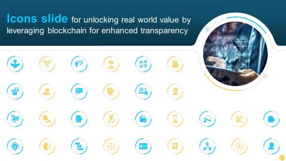 Icons Slide For Unlocking Real World Value By Leveraging Blockchain For Enhanced Transparency BCT SS