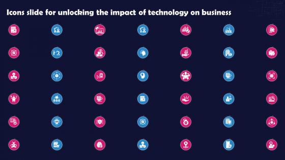 Icons Slide For Unlocking The Impact Of Technology On Business Ppt Icon Demonstration