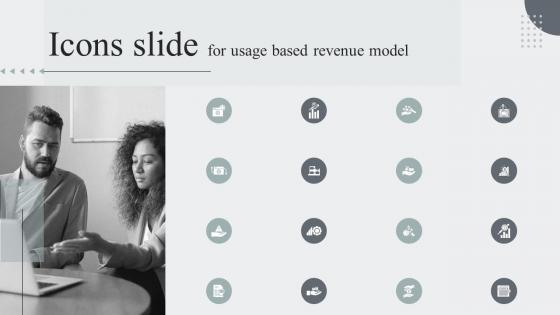 Icons Slide For Usage Based Revenue Model Ppt Ideas Background Images