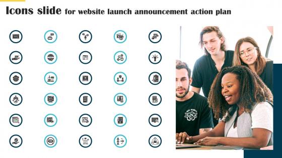 Icons Slide For Website Launch Announcement Action Plan