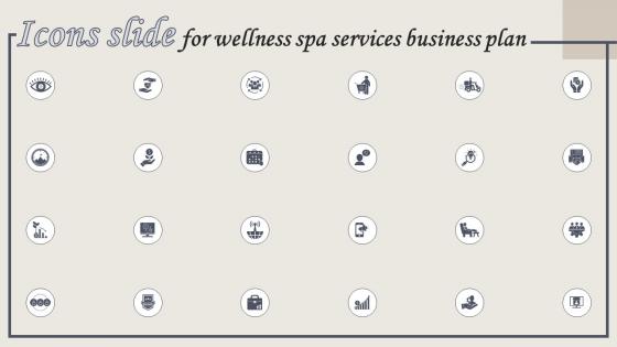 Icons Slide For Wellness Spa Services Business Plan BP SS
