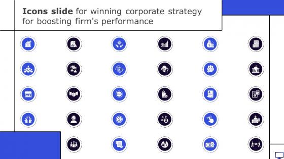 Icons Slide For Winning Corporate Strategy For Boosting Firms Performance