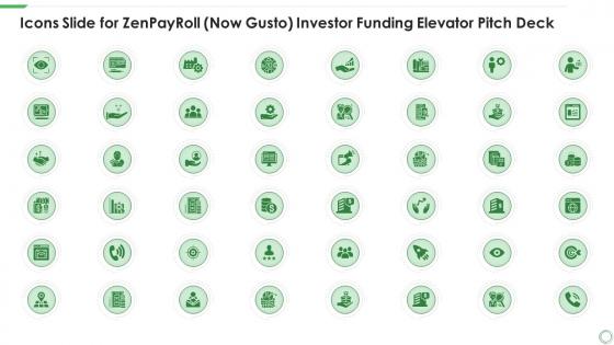 Icons slide for zenpayroll now gusto investor funding elevator pitch deck ppt ideas inspiration