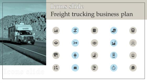 Icons Slide Freight Trucking Business Plan Ppt Icon Graphics Design BP SS