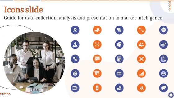 Icons Slide Guide For Data Collection Analysis And Presentation In Market Intelligence MKT SS V