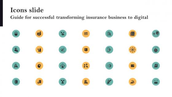 Icons Slide Guide For Successful Transforming Insurance Business To Digital