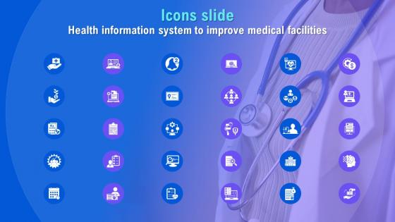 Icons Slide Health Information System To Improve Medical Facilities