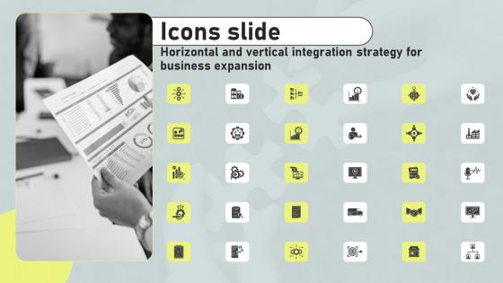 Icons Slide Horizontal And Vertical Integration Strategy For Business Expansion Strategy SS V