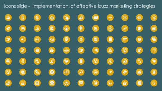 Icons Slide Implementation Of Effective Buzz Marketing Strategies Ppt Ideas Graphics Download