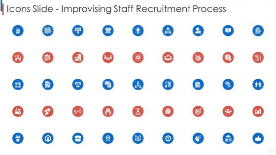 Icons slide improvising staff recruitment process