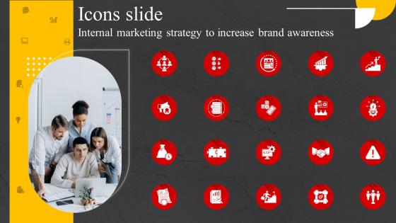 Icons Slide Internal Marketing Strategy To Increase Brand Awareness MKT SS V