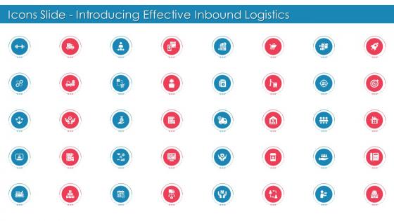 Icons Slide Introducing Effective Inbound Logistics