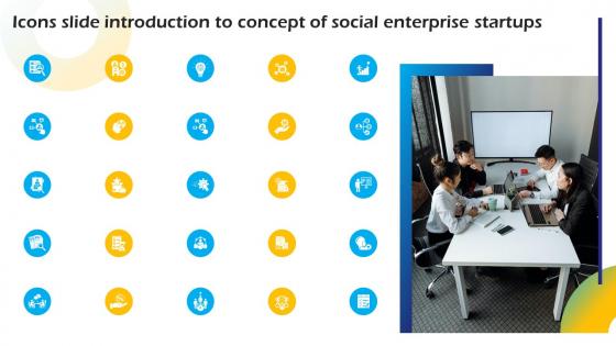 Icons Slide Introduction To Concept Of Social Enterprise Startups