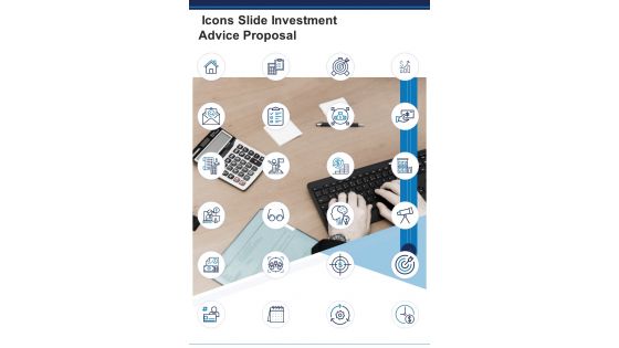 Icons Slide Investment Advice Proposal One Pager Sample Example Document