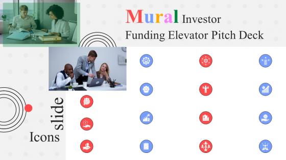 Icons Slide Mural Investor Funding Elevator Pitch Deck