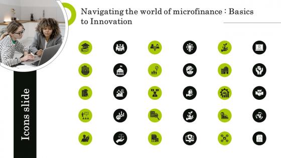 Icons Slide Navigating The World Of Microfinance Basics To Innovation Fin SS