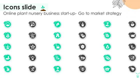 Icons Slide Online Plant Nursery Business Start Up Go To Market Strategy GTM SS