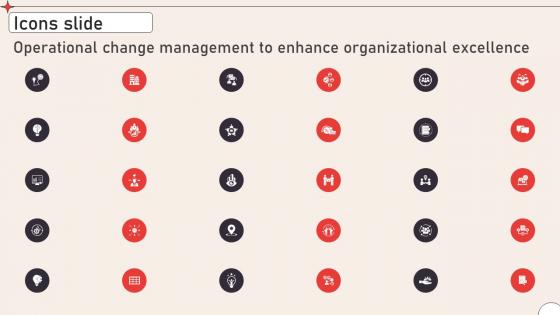 Icons Slide Operational Change Management To Enhance Organizational CM SS V