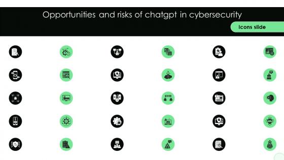 Icons Slide Opportunities And Risks Of ChatGPT In Cybersecurity AI SS V