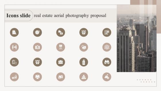Icons Slide Real Estate Aerial Photography Proposal Ppt Designs