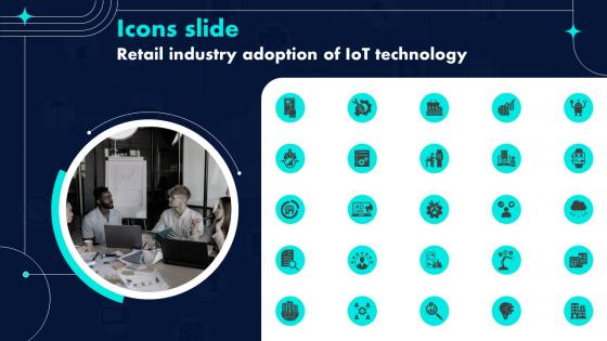 Icons Slide Retail Industry Adoption Of IoT Technology