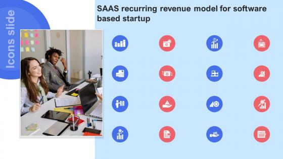 Icons Slide Saas Recurring Revenue Model For Software Based Startup