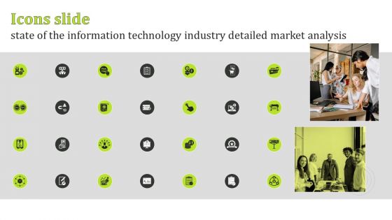 Icons Slide State Of The Information Technology Industry Detailed Market Analysis MKT SS V