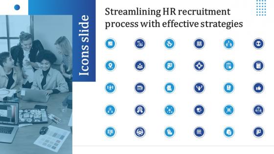 Icons Slide Streamlining HR Recruitment Process With Effective Strategies Ppt Themes