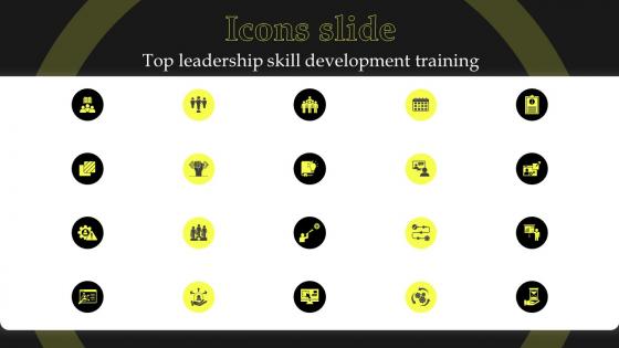 Icons Slide Top Leadership Skill Development Training