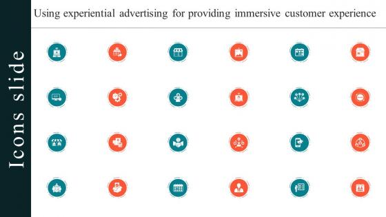 Icons Slide Using Experiential Advertising For Providing Immersive Customer Experience