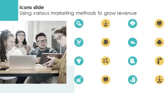 Icons Slide Using Various Marketing Methods To Grow Revenue Strategy SS V